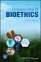 Introduction to Bioethics, Second