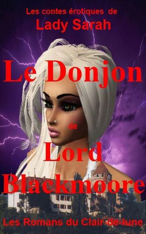 Le Donjon De Lord Blackmoore