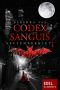 Codex Sanguis Staffel 1 · Septemberblut 1