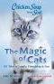 Chicken Soup for the Soul · the Magic of Cats