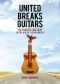 United Breaks Guitars