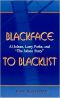 Blackface to Blacklist · Al Jolson, Larry Parks, and 'The Jolson Story'