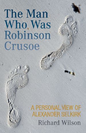 The Man Who Was Robinson Crusoe