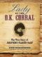 Lady at the O.K. Corral