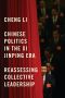 Chinese Politics in the Xi Jinping Era