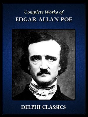 Complete Works of Edgar Allan Poe