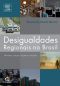 Desigualdades Regionais no Brasil