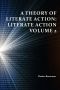 A Theory of Literate Action · Literate Action Volume 2