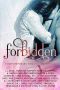 Forbidden · A Contemporary Romance Anthology