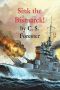 Sink the Bismarck! aka The Last Nine Days of the Bismarck (1959)