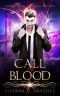 Call of Blood · A Novel of The Unnatural Brethren