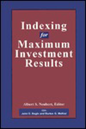 Indexing for Maximum Investment Results