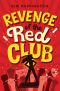 Revenge of the Red Club