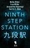 Ninth Step Station: The Complete Season 1