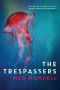 The Trespassers