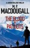 The Blood of Patriots · A Lawson Holland Thriller (Lawson Holland Thrillers Book 2)