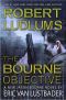 Bourne 08 - The Bourne Objective