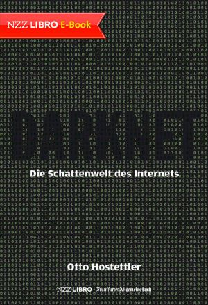 Darknet · Die Schattenwelt Des Internets (German Edition)