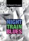 Night Train Blues