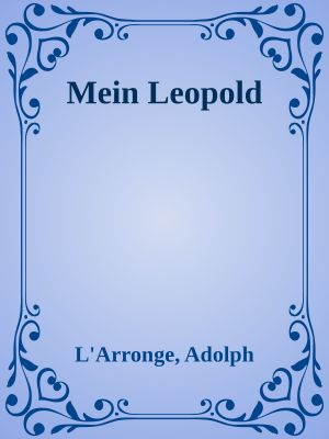 Mein Leopold