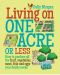 Living on One Acre or Less · How to Produce All the Fruit, Veg, Meat, Fish and Eggs Your Family Needs