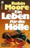 Ein Leben für die Hölle