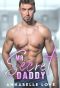 Mr. Secret Daddy: A Second Chance Romance (Love, Accidentally)