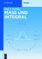 Maß und Integral