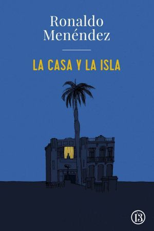 La casa y la isla