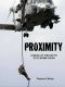 Proximity · A Novel of the Navy's Elite Bomb Squad