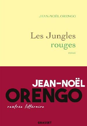 Les Jungles Rouges