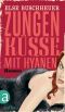Zungenküsse mit Hyänen