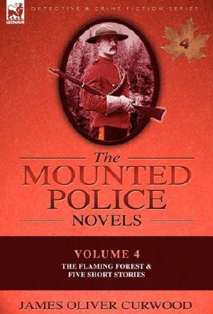 The Mounted Police Novels