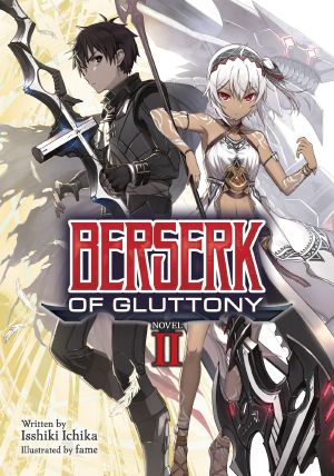 Berserk of Gluttony - Volume 02