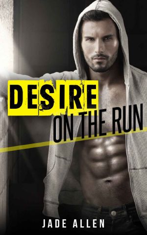 Desire on the Run