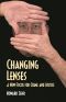 Changing Lenses · A New Focus for Crime and Justice