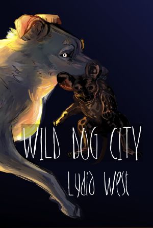 Wild Dog City (Darkeye Volume 1)