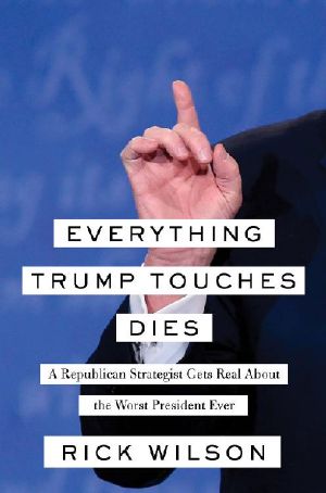 Everything Trump Touches Dies