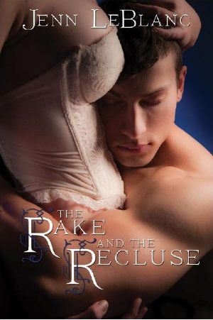 The Rake and the Recluse