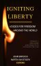 Igniting Liberty