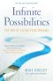 Infinite Possibilities · the Art of Living Your Dreams