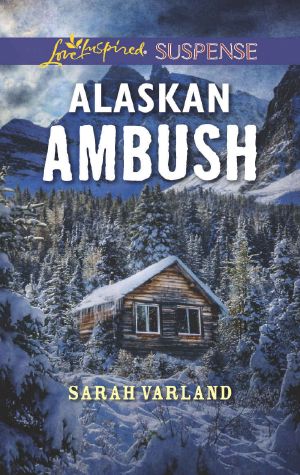 Alaskan Ambush (Love Inspired Suspense)