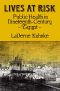 Lives at Risk · Public Health in Nineteenth-Century Egypt