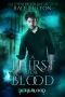 A Thirst for Blood (Fosswell Chronicles) (Devilblood Book 3)