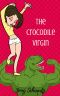 The Crocodile Virgin