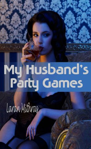 My Husband's Party Games