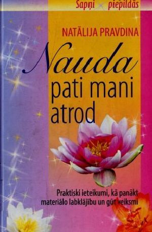 Nauda pati mani atrod