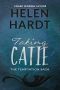 Taking Catie · the Temptation Saga · Book Three