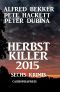 Herbst Killer 2015 - Sechs Krimis