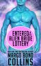 Entered in the Alien Bride Lottery · A Sci Fi Alien Romance (Khanavai Warrior Bride Games Book 1)